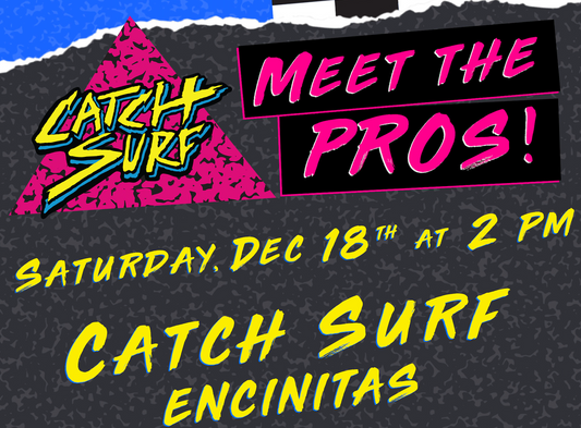 PROMO AT CATCH SURF ENCINITAS !!!