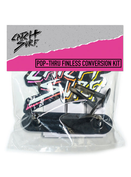 Finless Conversion Kit (Pop-Thru)